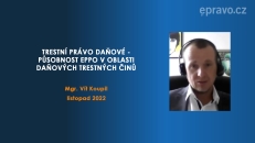 Trestní právo daňové - Působnost EPPO v oblasti daňových trestných činů