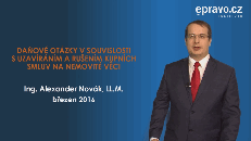 Daňové otázky v souvislosti s uzavíráním a rušením kupních smluv na nemovité věci